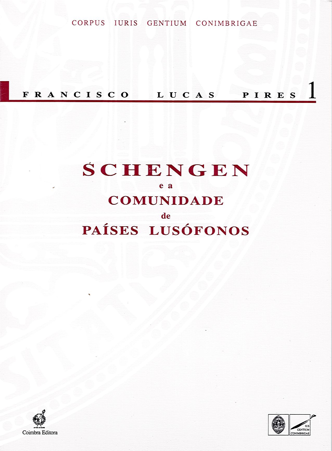 Schengen e a Comunidade de Países Lusófonos (1997)
