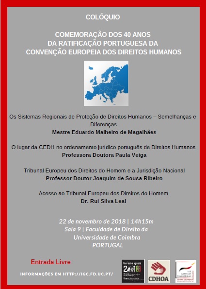 Colóquio 40 anos da ratificação portuguesa da Convenção Europeia dos Direitos Humanos (CEDH)