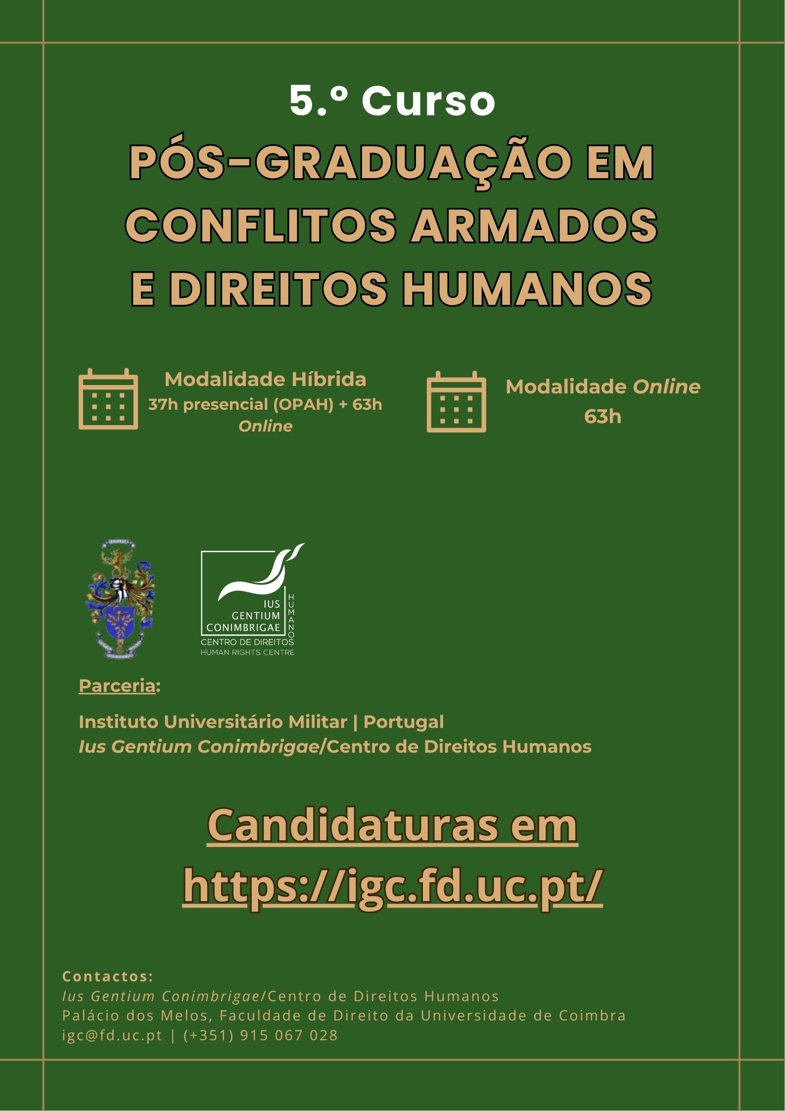 5.ª Pós-graduação em Conflitos Armados e Direitos Humanos